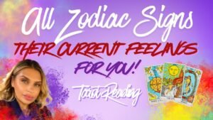 Leia mais sobre o artigo ALL ZODIAC SIGNS “THERE CURRENT FEELINGS FOR YOU!” TAROT READING