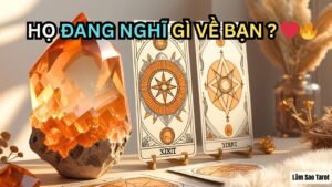Leia mais sobre o artigo HỌ ĐANG NGHĨ GÌ VỀ BẠN ? #tarot #lamsaotarot #tarotreading