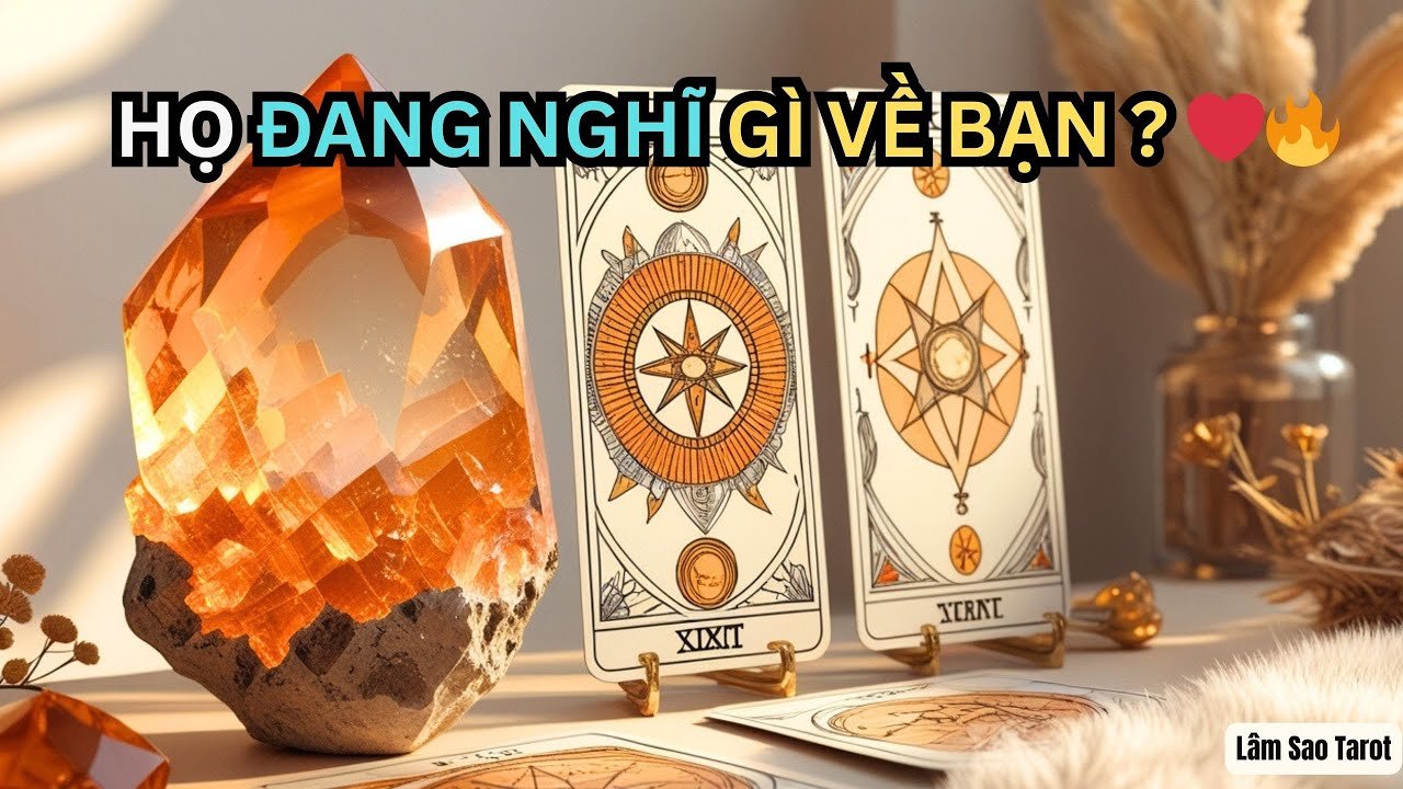 No momento, você está visualizando HỌ ĐANG NGHĨ GÌ VỀ BẠN ? #tarot #lamsaotarot #tarotreading