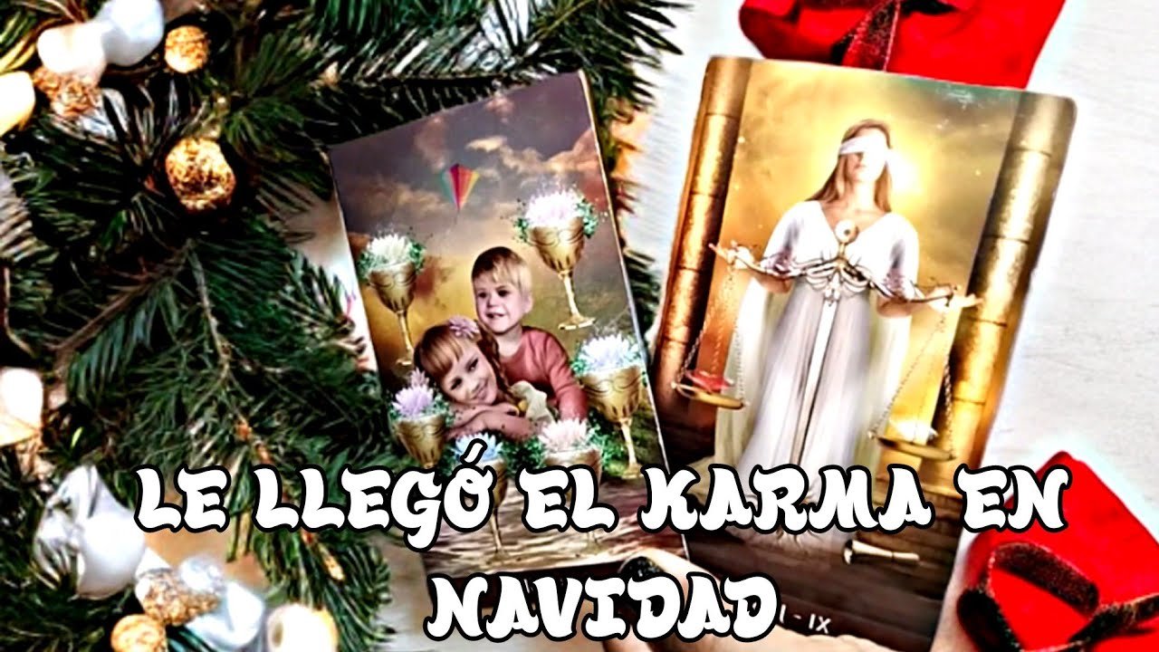 No momento, você está visualizando LE LLEGÓ EL KARMA. ALGUIEN TUVO SU MERECIDO EN NAVIDAD #tarot #1111 #karma