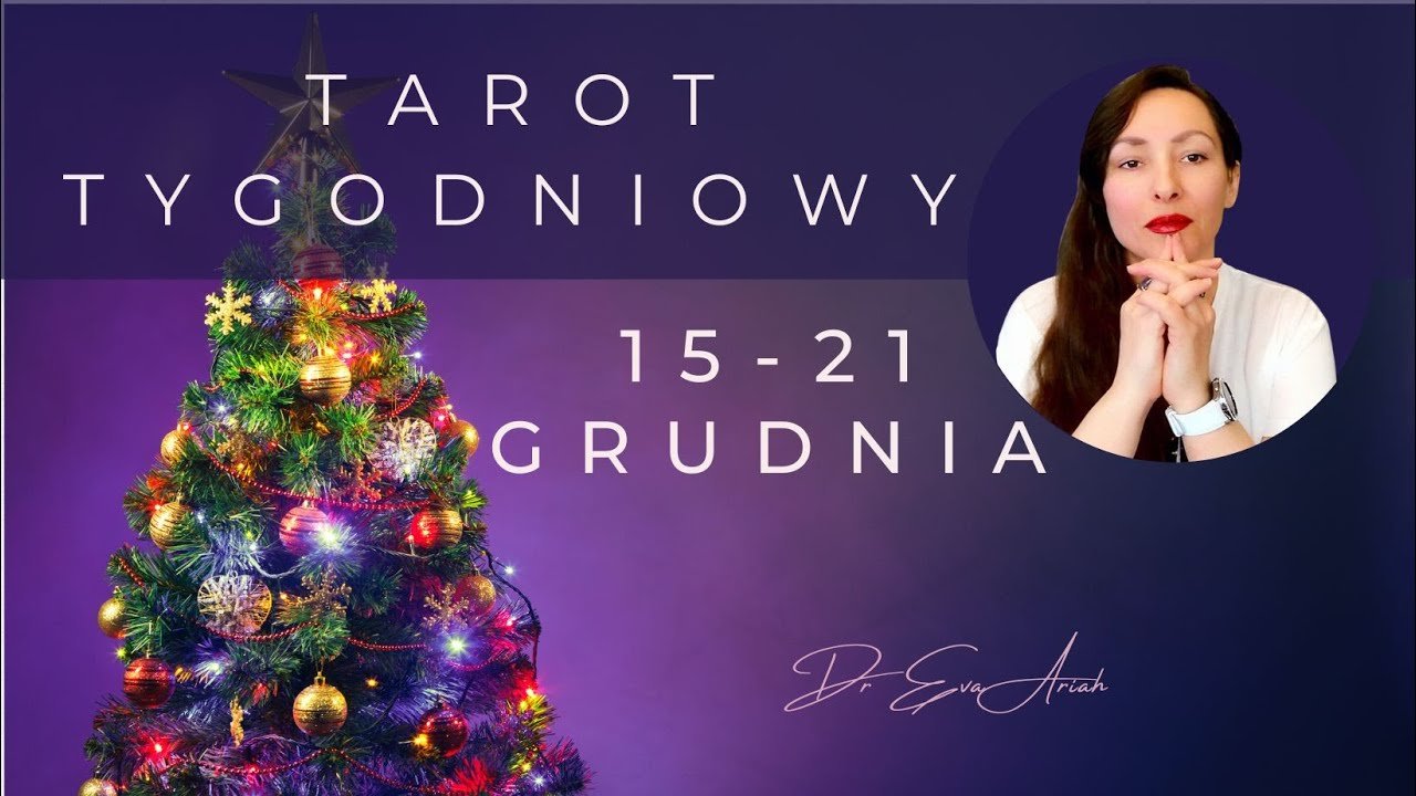 No momento, você está visualizando Tarot Tygodniowy, 15 – 21 grudnia, wszystkie znaki