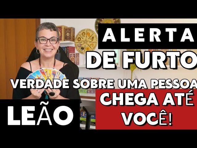 No momento, você está visualizando LEÃO♌️ ALERTA DE FURTO!!VERDADE SOBRE UMA PESSOA CHEGA ATÉVOCÊ! #2026 #LEÃO