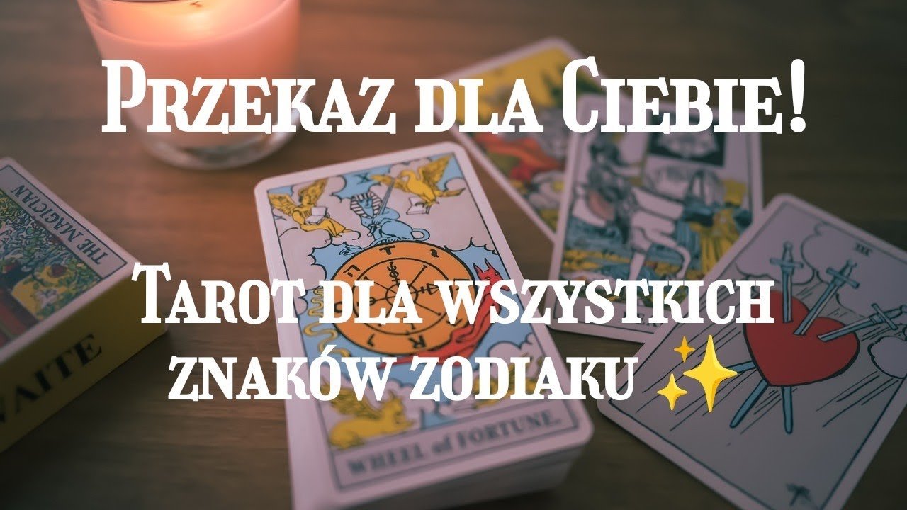 No momento, você está visualizando PRZEKAZ DLA CIEBIE! ✨️ TAROT ✨️ WSZYSTKIE ZNAKI ZODIAKU ✨️