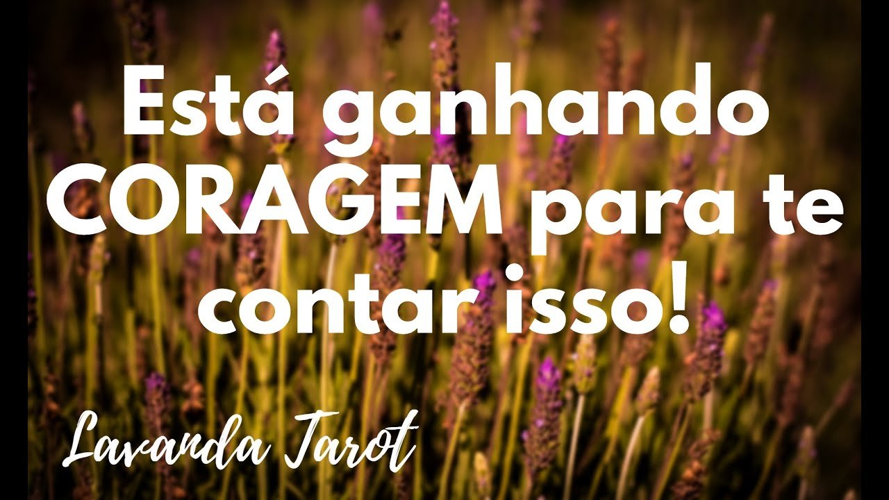 No momento, você está visualizando #tarot 💜🪻Está ganhando CORAGEM para te contar isso!💜🪻