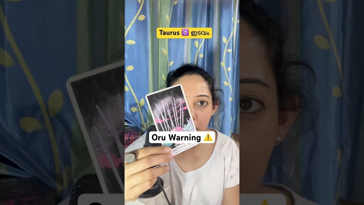 No momento, você está visualizando Taurus ♉️ ഇടവം : Ningalkk vendi oru warning ‼️ shushikya ⚠️ #malayalam #tarot #shorts