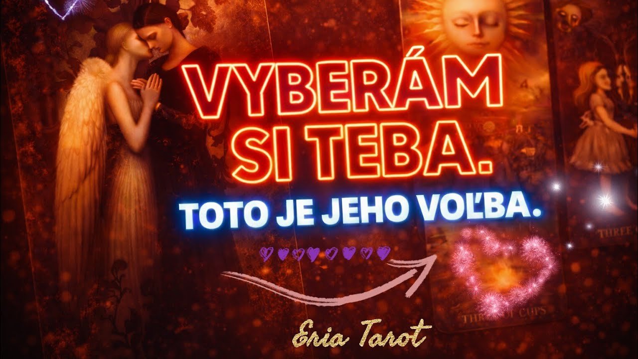 No momento, você está visualizando 😍TY SI JEHO VOĽBA❣️Výklad kariet Veštenie Eria Tarot🔮Medzi Vami💗Tarot Lásky💘