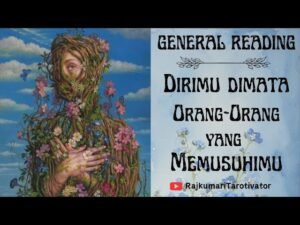 Leia mais sobre o artigo DIRIMU DIMATA ORANG – ORANG YANG MEMUSUHIMU #kartutarot #kartutarot2025 #tarot #motivasitarot