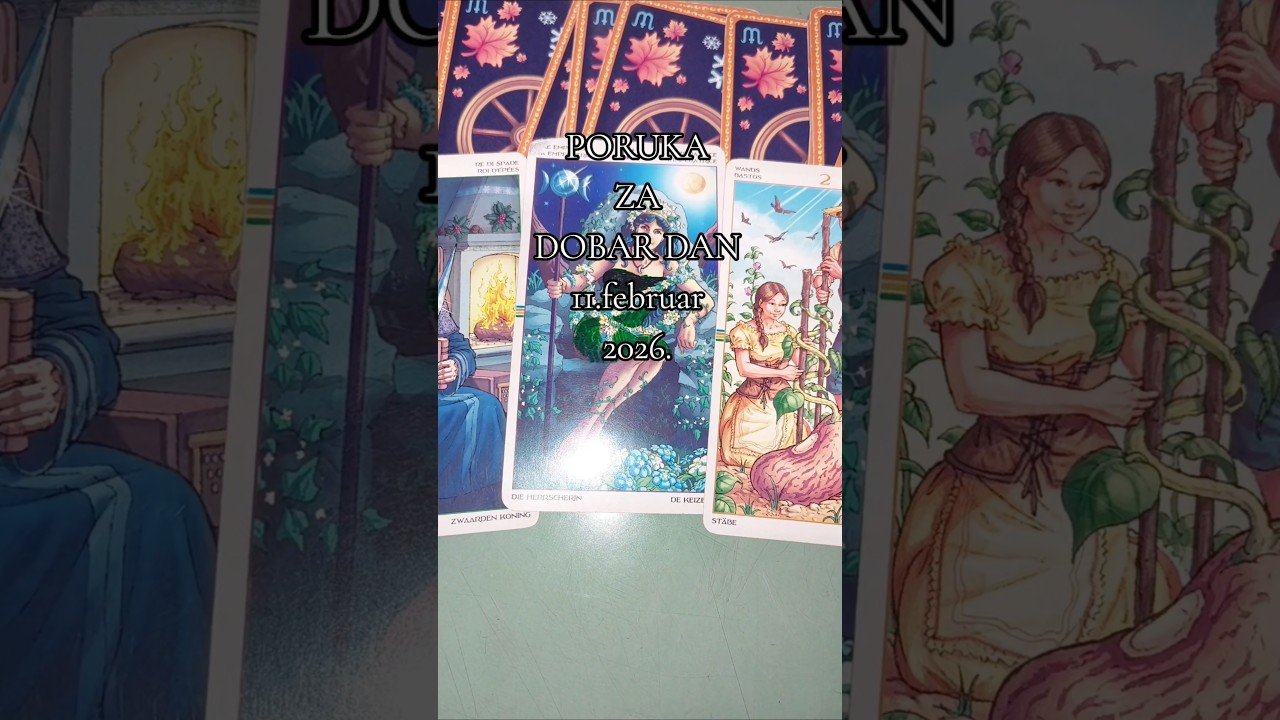 No momento, você está visualizando PORUKA ZA DOBAR DAN 11.FEBRUAR 2026 #tarot #tarotreading #tarotcards #tarotreader #love #tarotonline