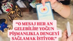Leia mais sobre o artigo “ARTIK KAÇAMIYOR! PİŞMANLIK VE ARZU İLE NET BİR HAREKET VAR!” #tarot #anınenerjisi #aklimdakikisi
