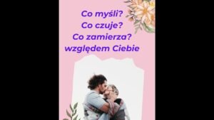 Leia mais sobre o artigo Co myśli, czuje i zamierza TA osoba względem Ciebie? #tarot #miłość