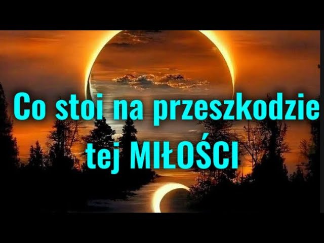 No momento, você está visualizando Co stoi na PRZESZKODZIE tej miłości ❤️❤️‍🩹💔 Tarot 🔥 Miłość 💥 Uczucia
