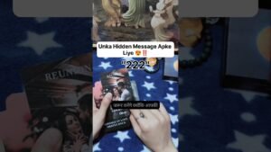 Leia mais sobre o artigo Unka Hidden Message Apke Liye 💕‼️#shorts #ytshorts #tarot #couple