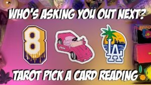 Leia mais sobre o artigo ✨Who’s Asking You Out Next?✨ Tarot Pick a Card Love Reading