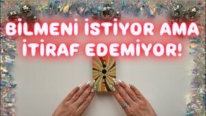 Leia mais sobre o artigo Bilmeni İstiyor Ama İtiraf Edemiyor… | Aklındaki Kişi Senden Ne Gizliyor? Tarot AÇILIMI 🕊