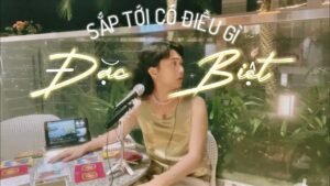 Leia mais sobre o artigo Có điều gì •ĐẶC BIỆT• sắp tới 🔮 Kitoàn Tarot Channel