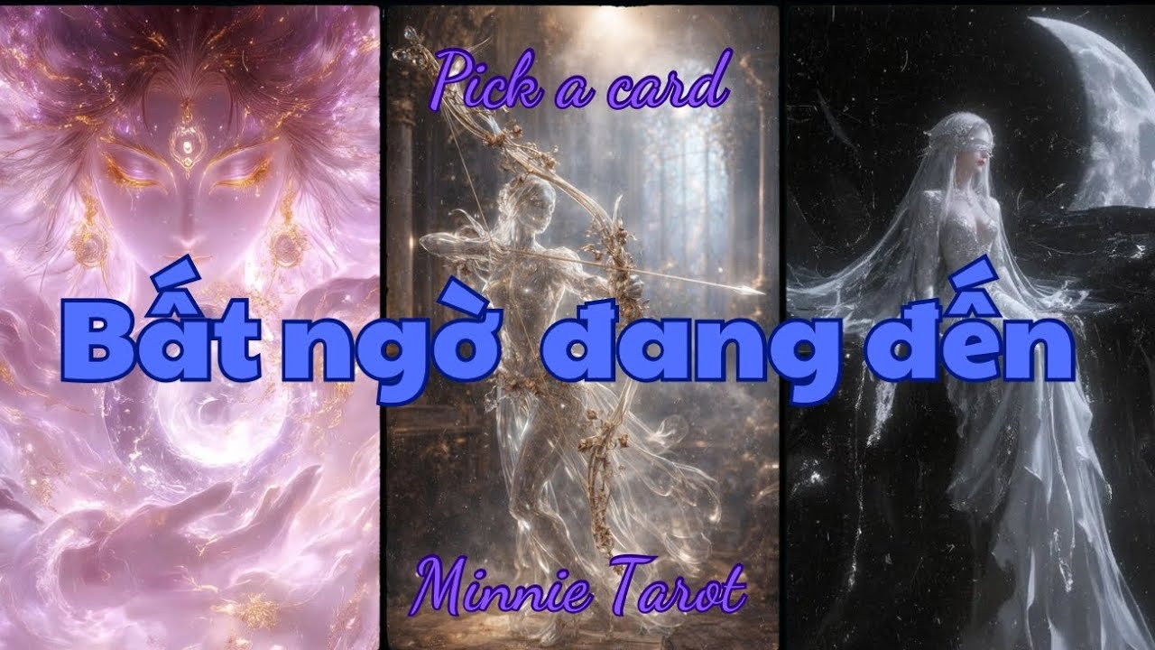 No momento, você está visualizando 💫 Bất ngờ nào đang đến với bạn 💋 | Minnie Tarot