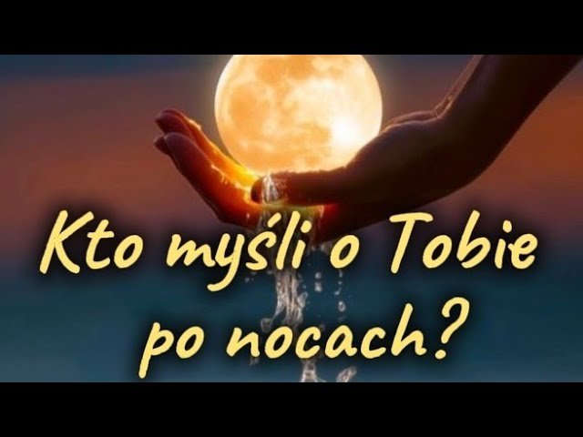 No momento, você está visualizando Kto myśli o tobie po NOCACH ?❤💔❤️‍🩹 Tarot 💥 Miłość 🔥 Uczucia