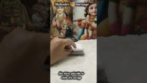 Leia mais sobre o artigo Mahadev 🔱 message for you 💫#tarot #trendingshorts #astrology #mahadev #channeledmessages