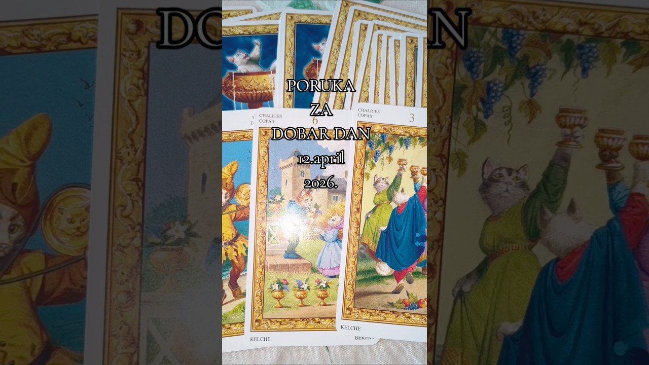 No momento, você está visualizando PORUKA ZA DOBAR DAN 12.APRIL 2026 #tarot #tarotreading #tarotcards #tarotreader #tarotonline #love
