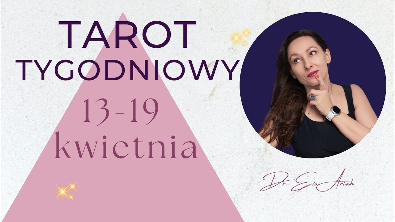 No momento, você está visualizando Tarot tygodniowy, 13 – 19 kwietnia, wszystkie znaki
