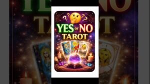 Leia mais sobre o artigo YES or NO Tarot Reading #divineguidance #tarotguidance #tarot #ytshorts #shortvideo