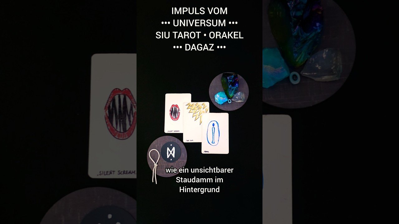 No momento, você está visualizando ☄ IMPULS VOM UNIVERSUM 📣 STAUDAMM • DAGAZ • #tarot #rune #orakel ☉