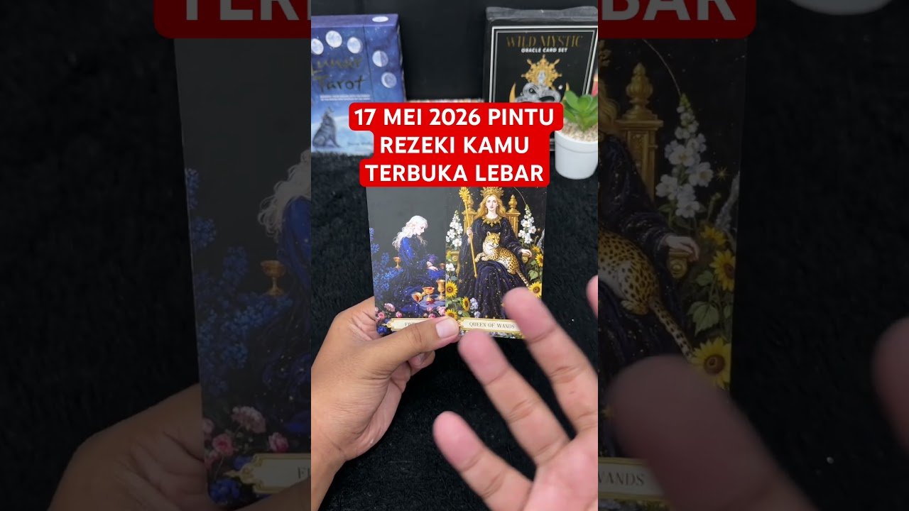 Leia mais sobre o artigo 17 MEI 2026 PINTU REZEKI KAMU TERBUKA LEBAR #tarot #tarotreading