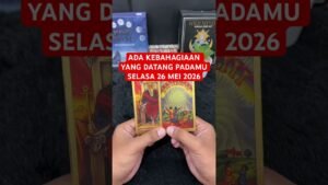 Leia mais sobre o artigo ADA KEBAHAGIAAN YANG DATANG PADAMU SELASA 26 MEI 2026 #tarot #tarotreading