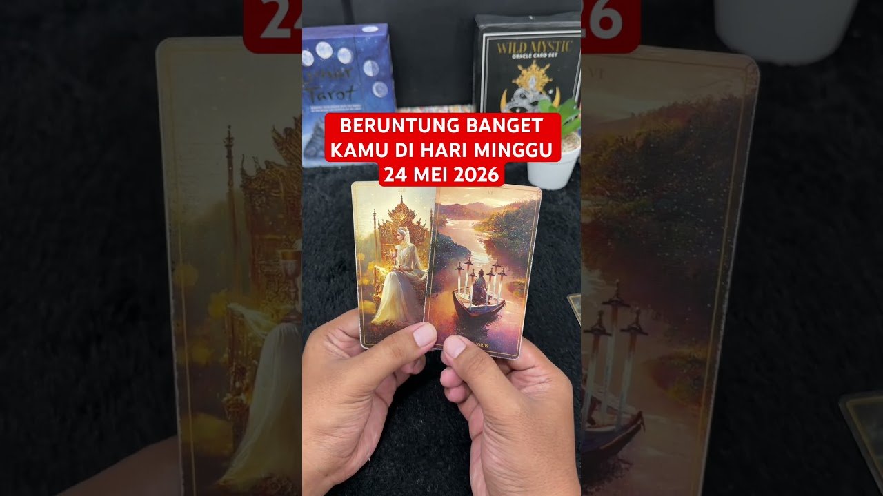 No momento, você está visualizando BERUNTUNG BANGET KAMU DI HARI MINGGU 24 MEI 2026 #tarot #tarotreading