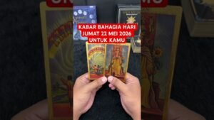 Leia mais sobre o artigo KABAR BAHAGIA HARI JUMAT 22 MEI 2026 UNTUK KAMU #tarot #tarotreading