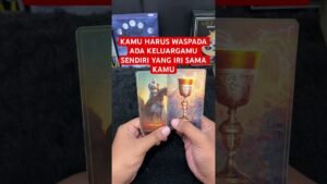 Leia mais sobre o artigo KAMU HARUS WASPADA ADA KELUARGAMU SENDIRI YANG IRI SAMA KAMU #tarot #tarotreading