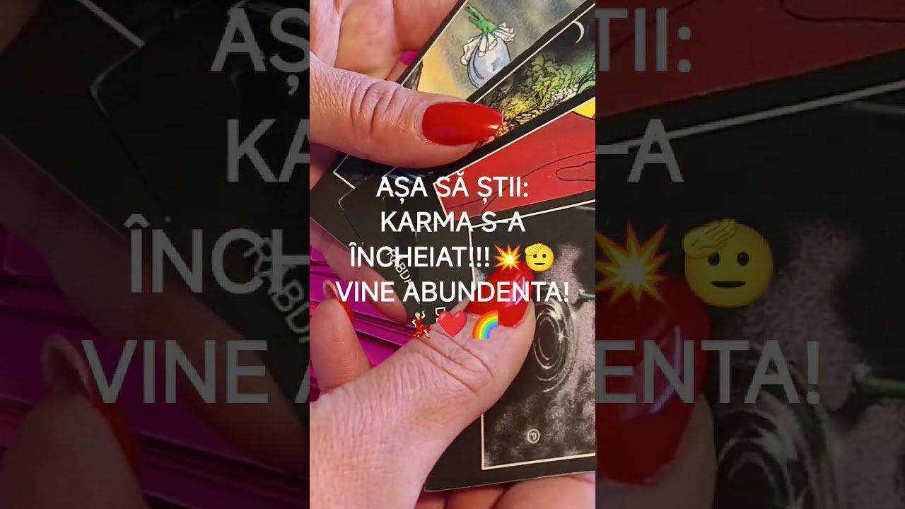 No momento, você está visualizando KARMA S-A ÎNCHEIAT!💥 VINE ABUNDENTA!💃🏻❤️🌈#iubire #tarot #destin #uniune