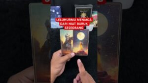 Leia mais sobre o artigo LELUHURMU MENJAGA DARI NIAT BURUK SESEORANG #tarot