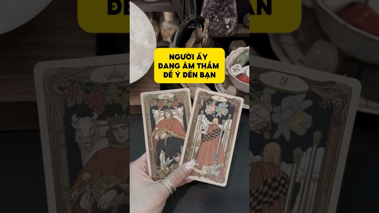 No momento, você está visualizando Người ấy đang âm thầm để ý đến bạn #tarot #duongtarot #tarotvietnam #tarotonline #tinhyeu
