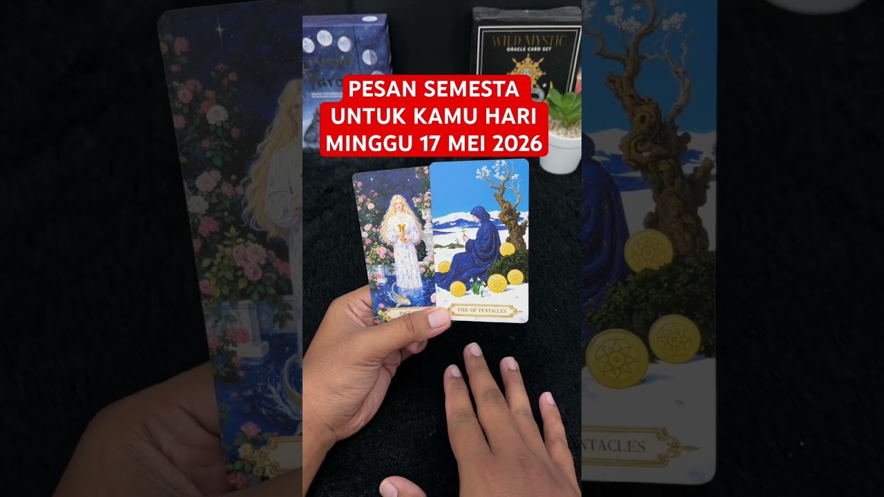 No momento, você está visualizando PESAN SEMESTA UNTUK KAMU HARI MINGGU 17 MEI 2026 #tarot #tarotreading