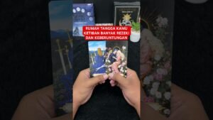 Leia mais sobre o artigo RUMAH TANGGA KAMU KETIBAN BANYAK REZEKI DAN KEBERUNTUNGAN #tarot #tarotreading