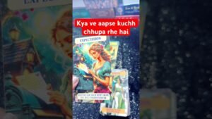 Leia mais sobre o artigo ve aapse kya chhupa rhe hai/#tarot #fortunetelling #cardreading #soulmate #tarotreading