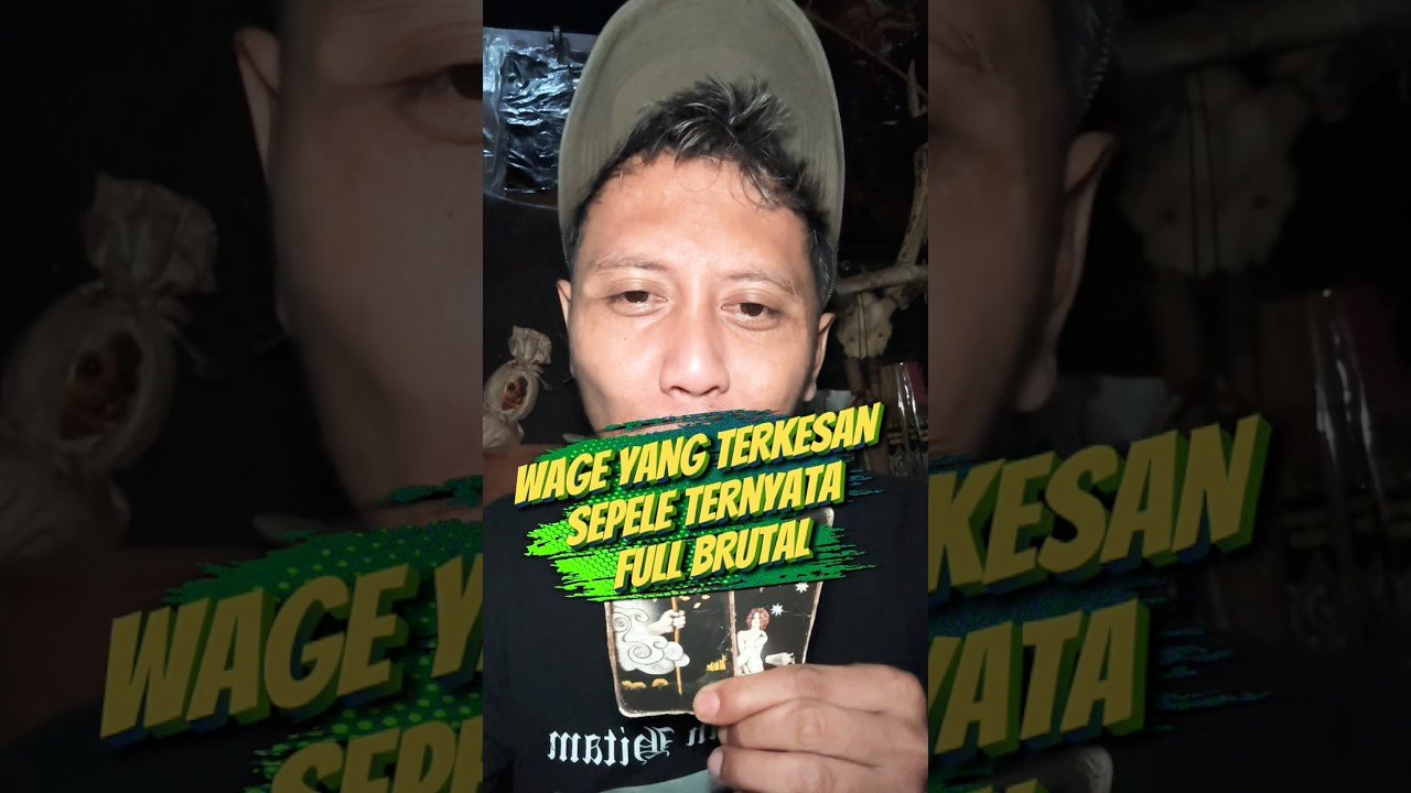 No momento, você está visualizando WAGE YANG TERKESAN SEPELE TERNYATA FULL BRUTAL #wetonwage #tarot #primbonjawa
