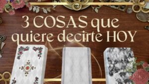 Leia mais sobre o artigo 💘💌3 COSAS QUE QUIERE DECIRTE, ¿LO HARÁ?💌💘 TAROT INTERACTIVO HOY