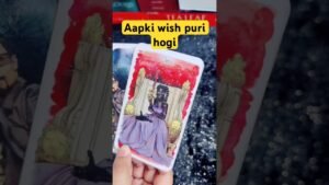 Leia mais sobre o artigo Aapki wish puri hogi/#tarot #tarotreading #cardreading #wish #blessings