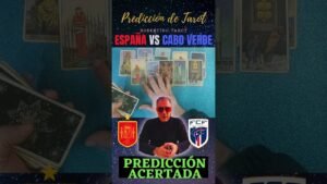 Leia mais sobre o artigo ESPAÑA VS CABO VERDE 🔮 Predicción tarot acertada #shorts
