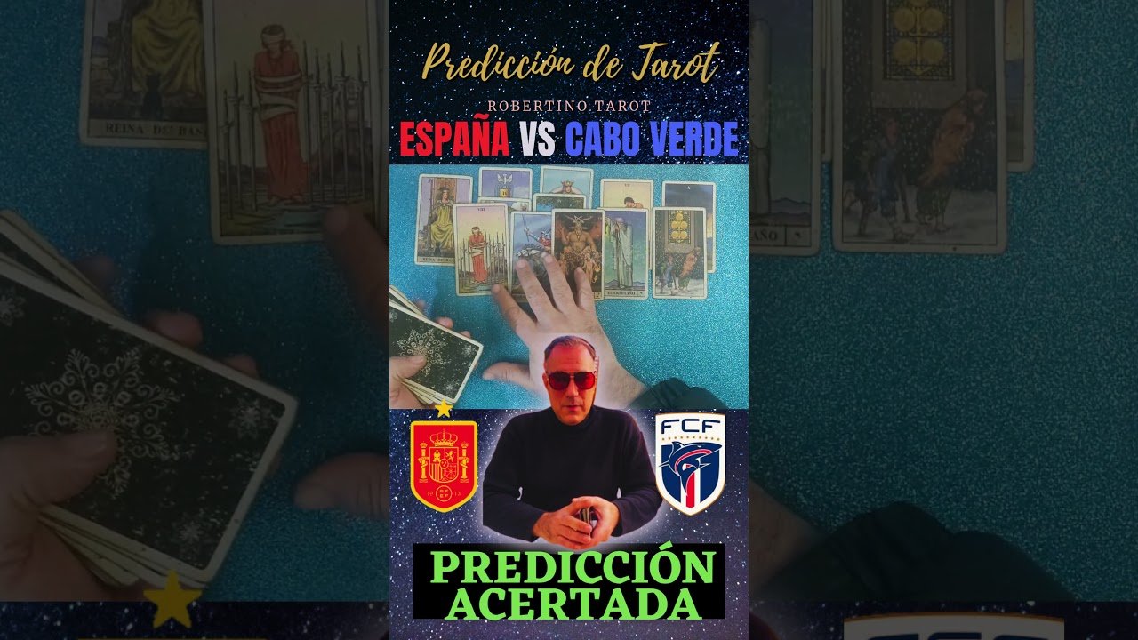 No momento, você está visualizando ESPAÑA VS CABO VERDE 🔮 Predicción tarot acertada #shorts