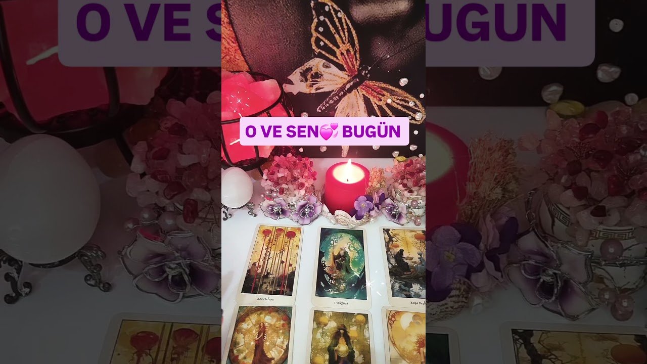 No momento, você está visualizando O VE SEN 💞BUGÜN #TAROT #keşfet
