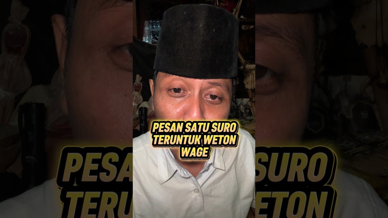 No momento, você está visualizando PESAN SATU SURO TERUNTUK WETON WAGE #malamsatusuro #tarot #edukasi