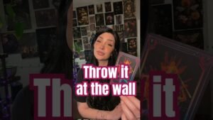 Leia mais sobre o artigo Throw it at the wall.     #tarot #tarotreading #trending #tarotcards #shorts #follow #fyp