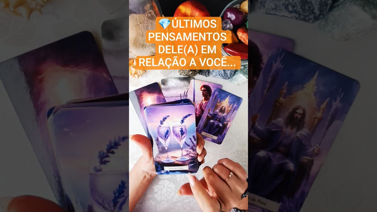 No momento, você está visualizando ♥️💎♥️ÚLTIMOS PENSAMENTOS DELE(A) EM RELAÇÃO A VOCÊ #tarot #energy #previsões #amor #espiritualidade