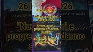 Leia mais sobre o artigo Energie della settimana dal 20 al 26 luglio 2026 #energiedellasettimana #tarot
