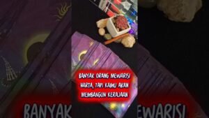 Leia mais sobre o artigo JIWA TERPILIH‼️_SEBAGIAN ORANG MEWARISI HARTA. TAPI KAMU AKAN MEMBANGUN KERAJAAN #tarot #ramalan