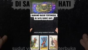 Leia mais sobre o artigo NAMAMU MASIH TERTINGGAL DI SATU SUDUT HATI!? #kinktarot #tarot #pesansemesta