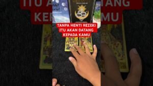 Leia mais sobre o artigo TANPA HENTI REZEKI ITU AKAN DATANG KEPADA KAMU #tarot #tarotreading